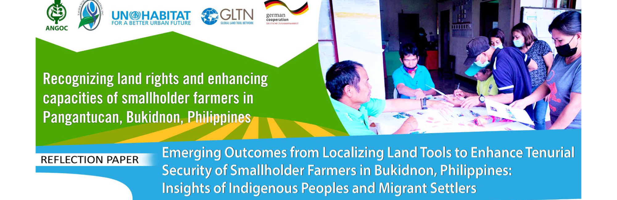 Emerging outcomes from localizing land tools to enhance tenurial security of smallholder farmers in Bukidnon, Philippines: Insights of indigenous peoples and migrant settlers