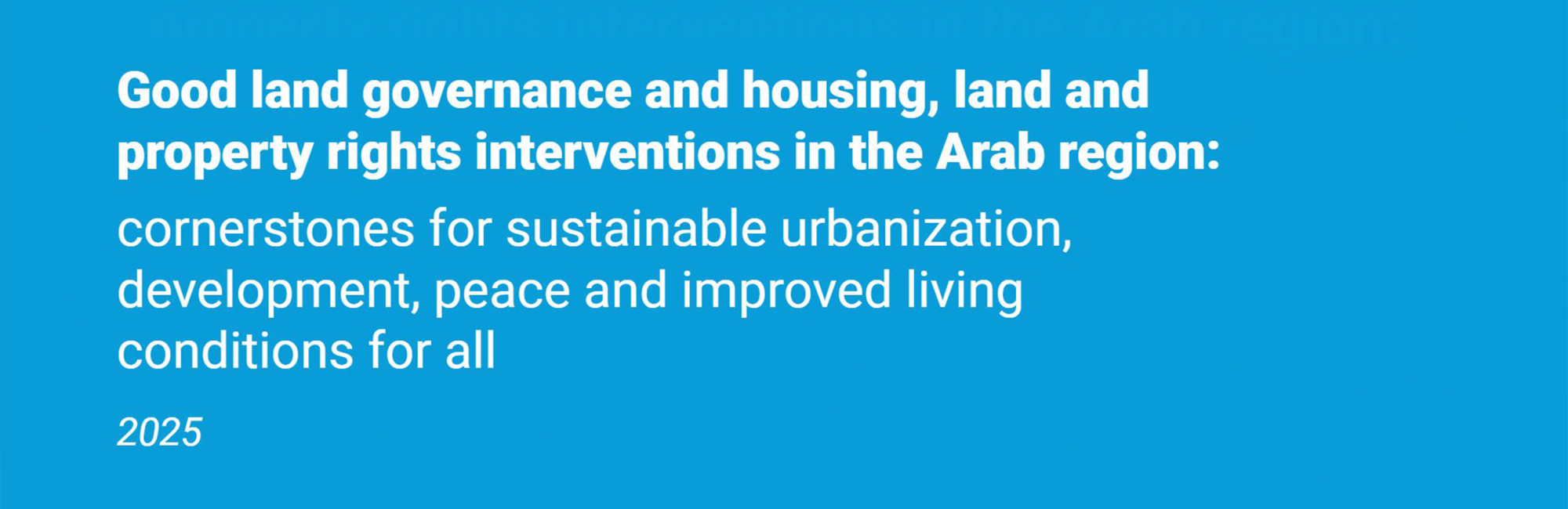 Good land governance and housing, land and property rights interventions in the Arab region 