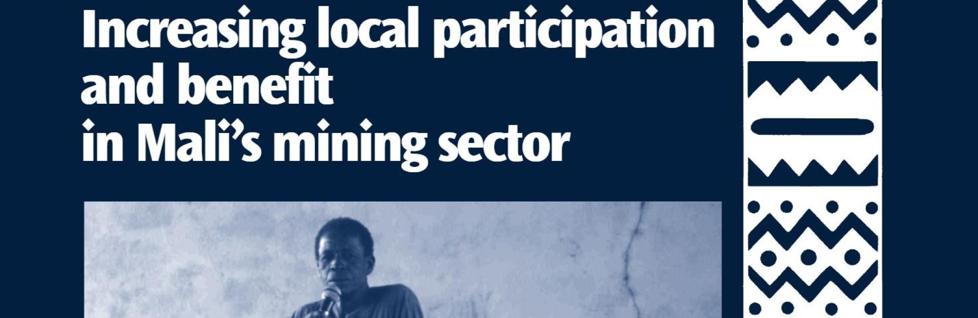 Legal tools for citizen empowerment: Increasing local participation and benefit in Mali’s mining sector