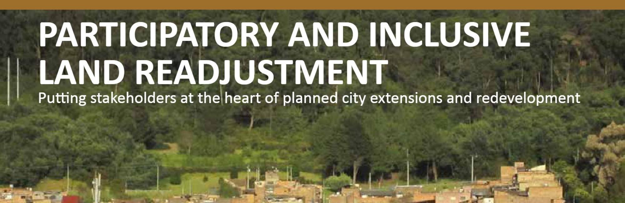 Participatory and Inclusive Land Readjustment