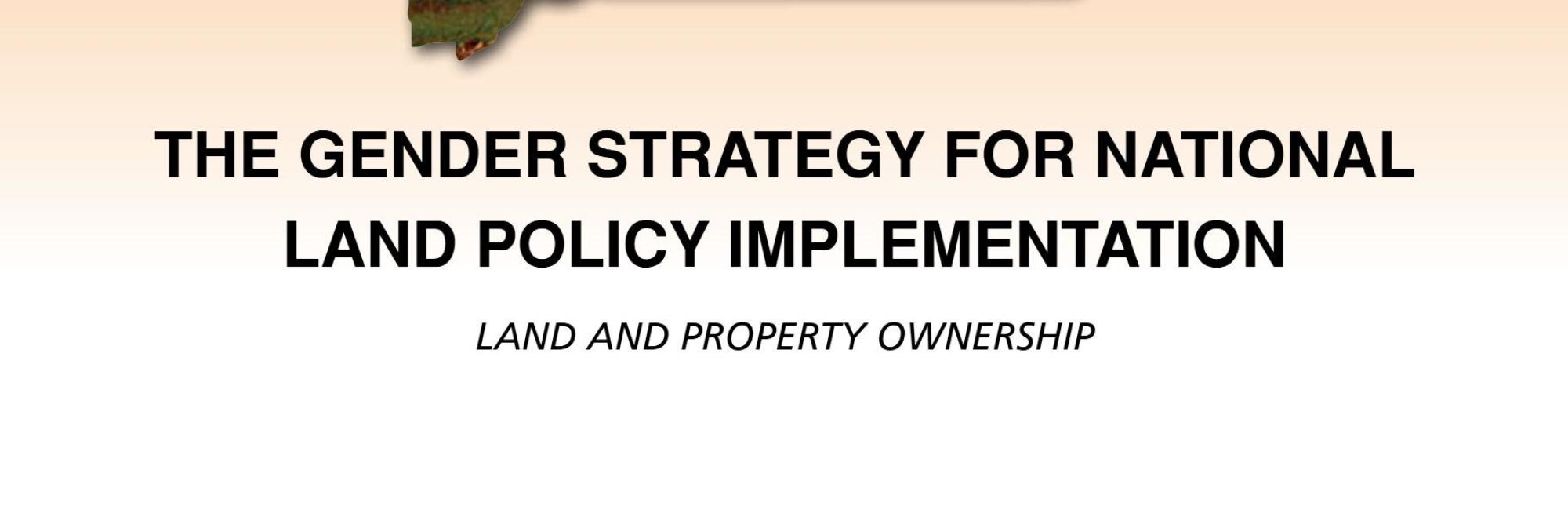 Uganda Gender Strategy for National Land Policy Implementation