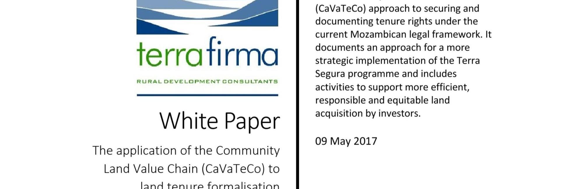 White Paper : The application of the Community Land Value Chain (CaVaTeCo) to land tenure formalisation processes in Mozambique