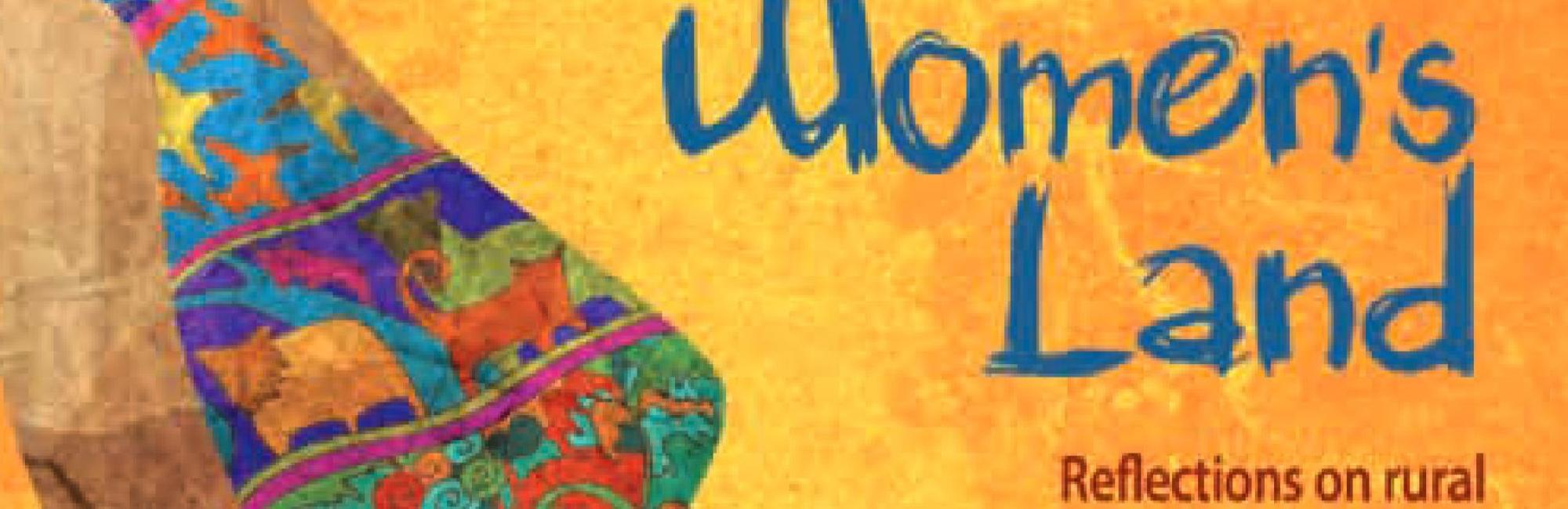 Women's Land: Reflections on rural women's access to land in Latin America