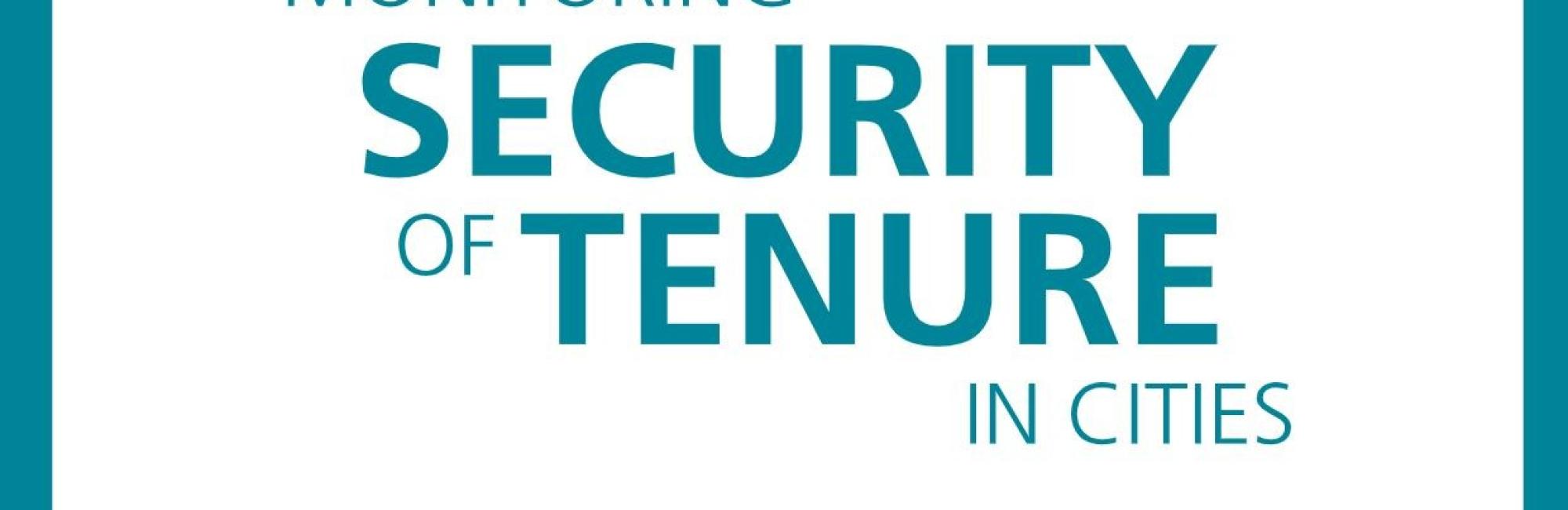 Monitoring Security of Tenure in Cities: People, Land and Policies