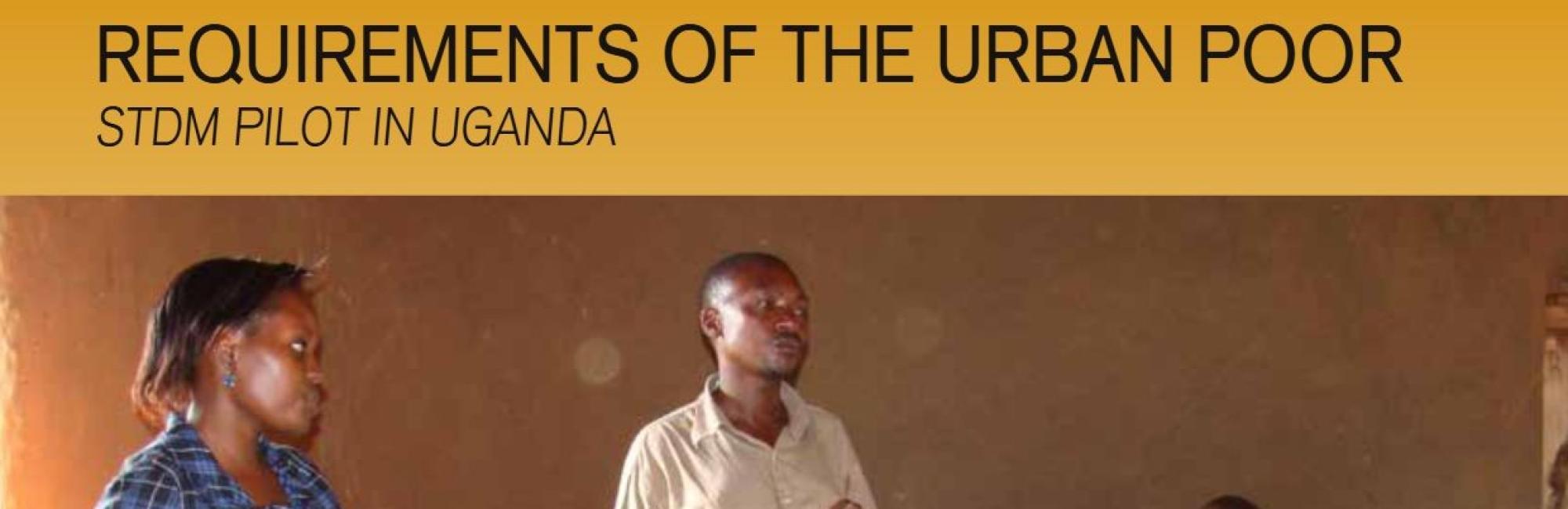 Addressing the Information Requirements of the Urban Poor: STDM Pilot in Uganda