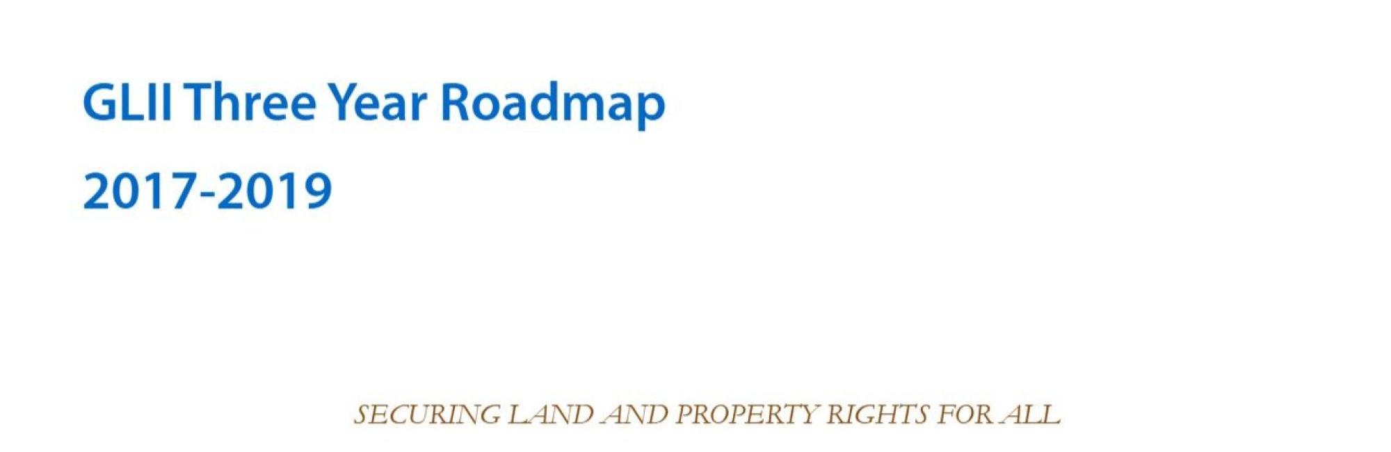 GLII Three Year Roadmap 2017-2019