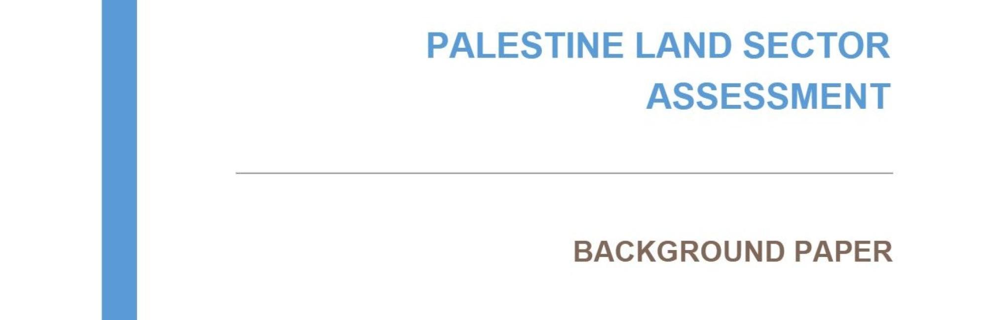 Palestine land sector assessment: Background paper