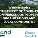 Webinar Series: The Effect of COVID-19 on Indigenous People’s Organizations and Local Communities